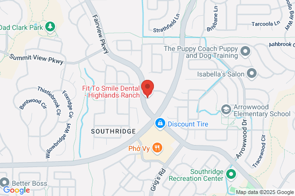 Fit To Smile Dental - Highlands Ranch
