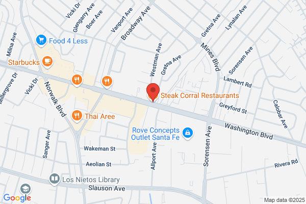 Steak Corral Westaurants, Whittier